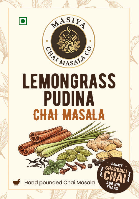 Lemongrass Pudina Chai Masala (Lemongrass Mint)